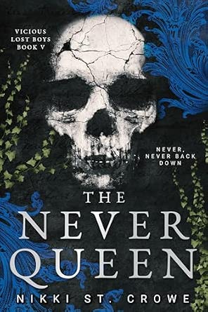 The Never Queen (Vicious Lost Boys, 5)