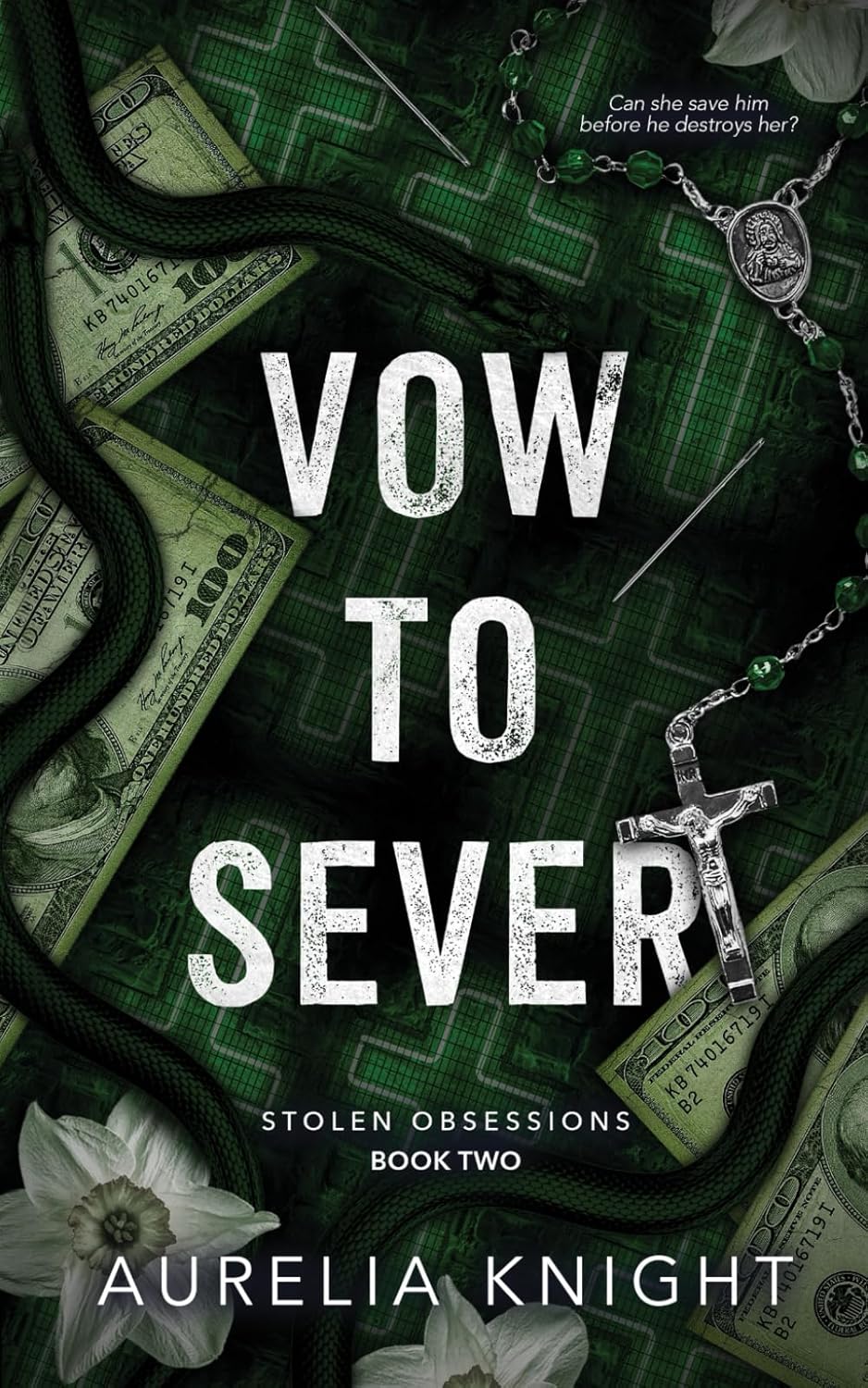 Vow to Sever (Stolen Obsessions Book 2)