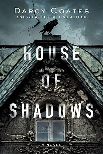 House of Shadows