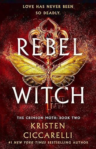 Rebel Witch: The Crimson Moth: Book 2