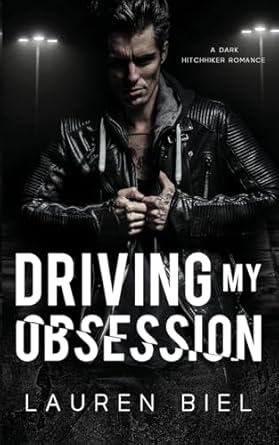 Driving My Obsession
