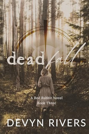 Deadfall: Emersyn's Story