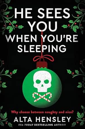 He Sees You When You're Sleeping