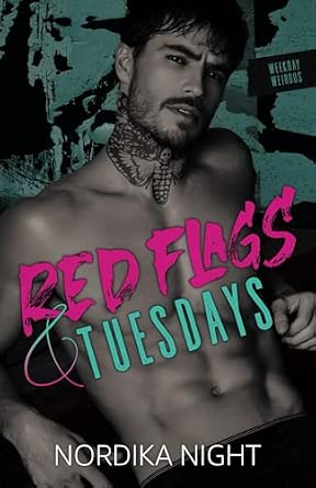 Red Flags & Tuesdays
