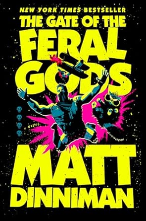 The Gate of the Feral Gods