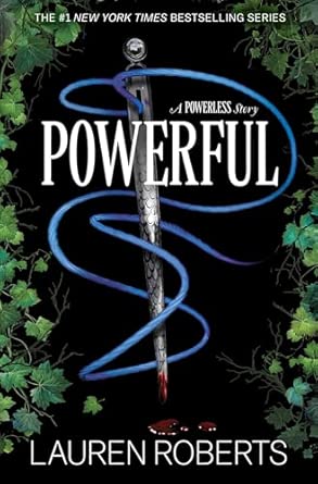 Powerful: A Powerless Story