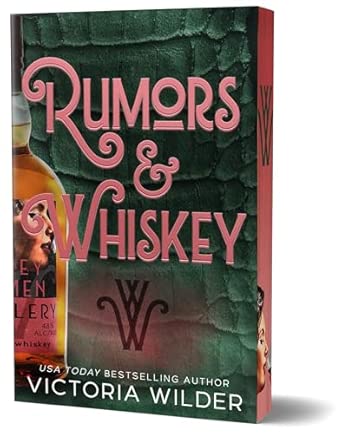 Rumors & Whiskey (Deluxe Edition)