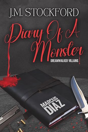 Diary of a Monster (Signed)