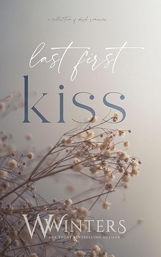 Last First Kiss (Hardcover)