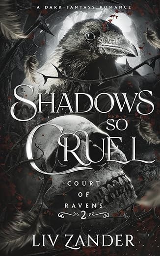 Shadows So Cruel