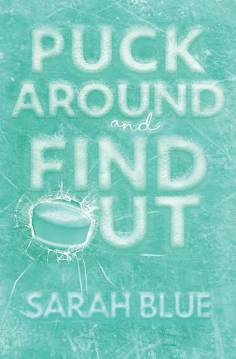 Puck Around and Find Out