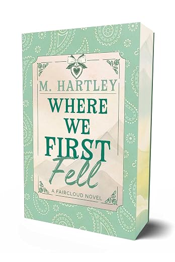 Where We First Fell (Volume 4)