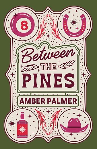 Between The Pines (Book 1)