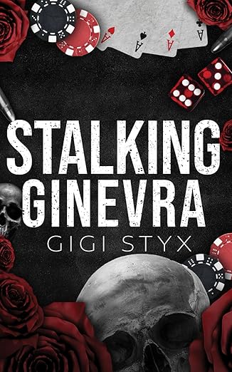Stalking Ginevra (Book 4)