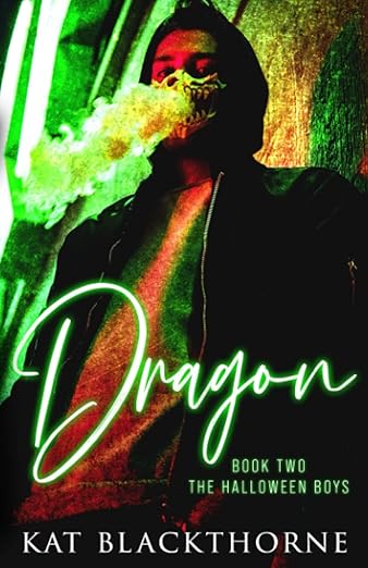 Dragon: The Halloween Boys Book Two
