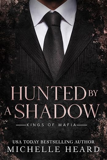 Hunted By A Shadow