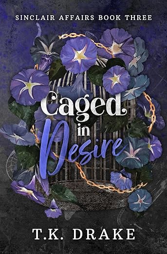 Caged in Desire