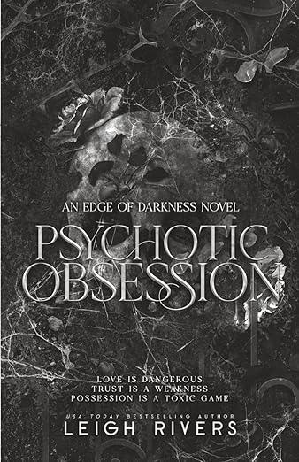 Psychotic Obsession