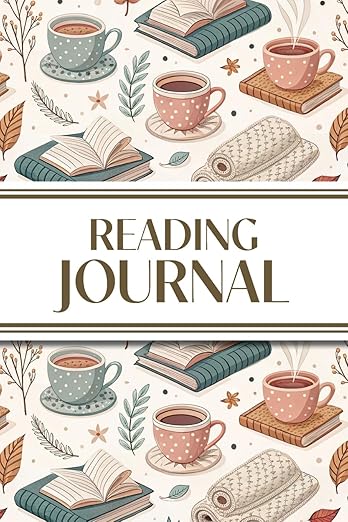Reading Journal (Tea, Books, and Foliage): 6"x9"
