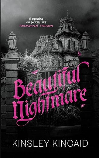Beautiful Nightmare