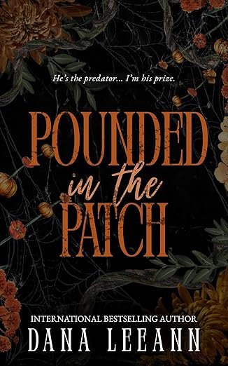 Pounded in the Patch
