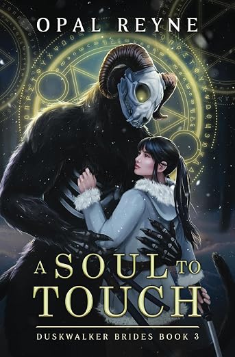 A Soul to Touch: Duskwalker Brides: Book Three