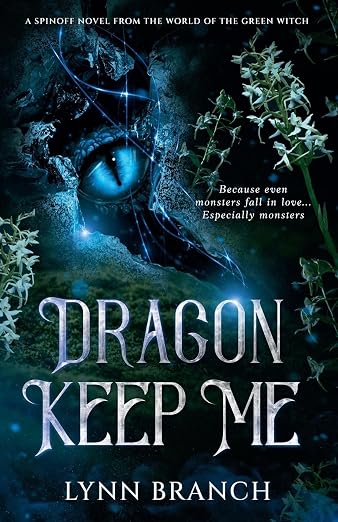 Dragon Keep Me