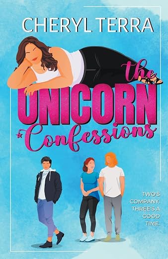 The Unicorn Confessions: An Unconventional Romance