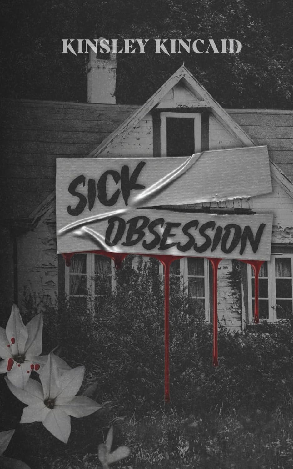 Sick Obsession
