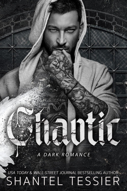 Chaotic: A Dark Romance
