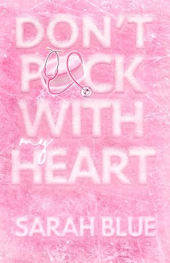 Don't Puck With My Heart