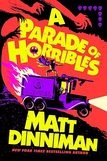 A Parade of Horribles (Volume 8)