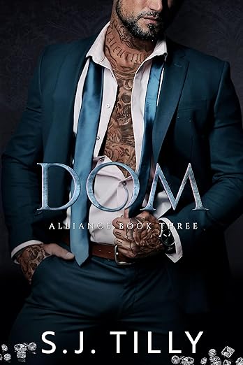 DOM: Alliance Series Book Three