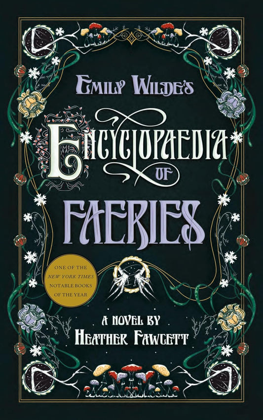 Emily Wilde's Encyclopaedia of Faeries (Hardcover)