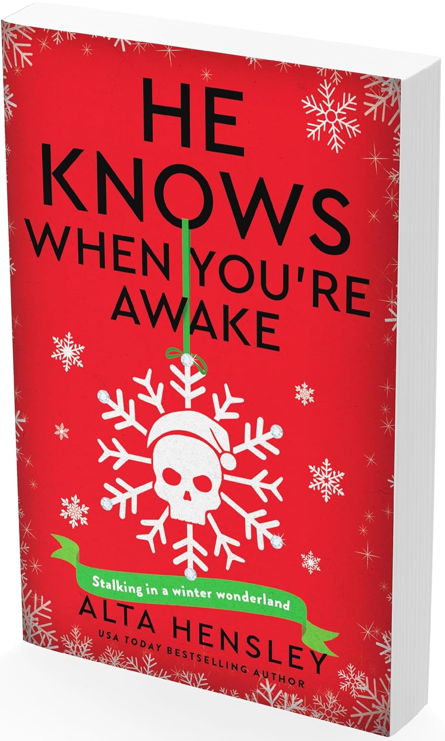 He Knows When You’re Awake