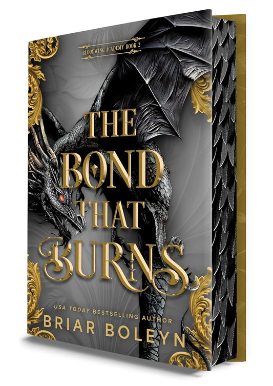 The Bond That Burns (Deluxe Limited Edition)