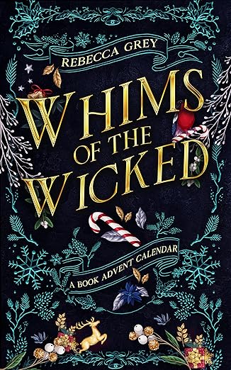 Whims of the Wicked: A Fantasy Romance Reading Advent Calendar