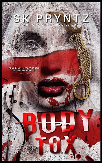 Body Tox: Part one of the Bodies duet
