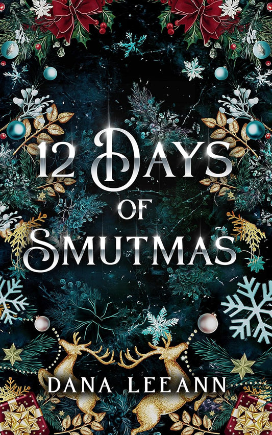 12 Days of Smutmas: Holiday Short Stories