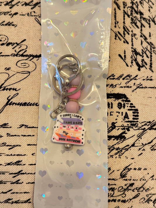 Sorry, I Can’t — I Have a Date with My Book Boyfriend – Bookish Keychain