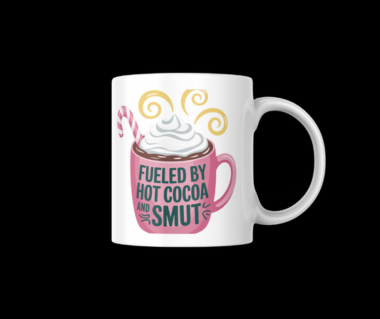 Fueled By Hot Cocoa and Smut – Holiday Mug